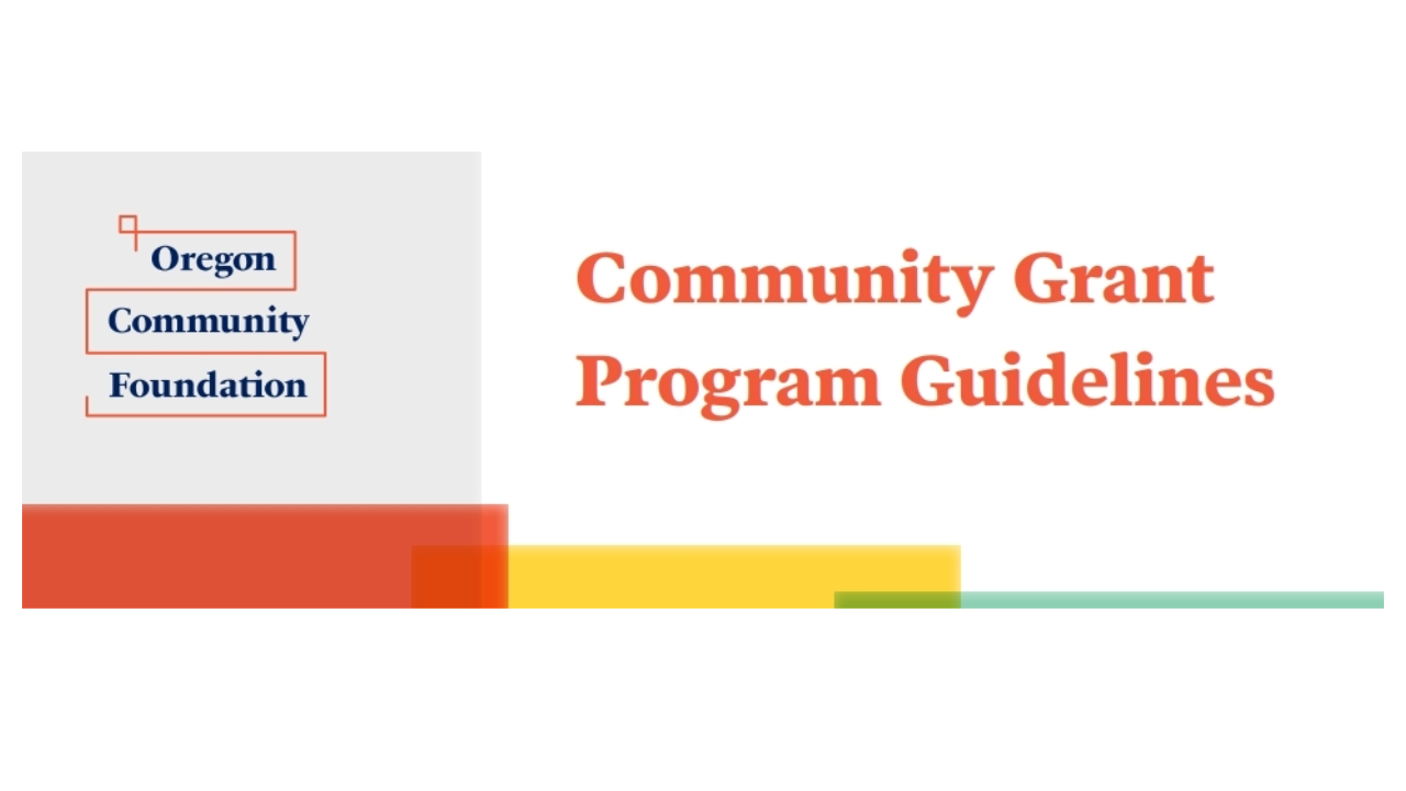 Oregon Community Foundation 2025 community grant program guidelines